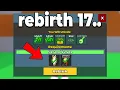 WORLDS FIRST To Get REBIRTH 17 In Steal a Brainrot!