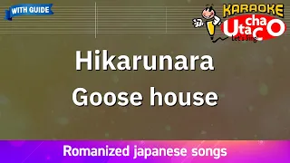 Download Hikarunara – Goose house (Romaji Karaoke with guide) MP3