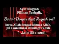 Download Lagu Berani Dengar Ayat ruqyah ini? | Rasakan Kedahsyatanya | Ayat Pengusir Jin/Setan