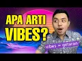 Download Lagu Apa arti Vibes?