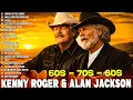 Lagu Kenny Roger \u0026 Alan Jackson Best Country Songs 2026🎶Greatest Old Country Music Of All Time Ever #lady