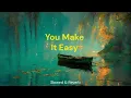 You Make It Easy - Prateek Kuhad | Slowed & Reverb | Eternal Echoes