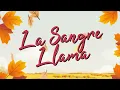 La Sangre Llama, Los Hermanos Zuleta - Letra Oficial