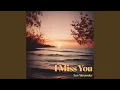 Download Lagu I Miss You