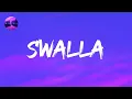 Jason Derulo - Swalla (feat. Nicki Minaj & Ty Dolla $ign) (Lyrics)