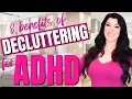 Decluttering to Improve AD Symptoms and Issues - 8 ways clearing clutter helps dramatically