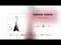 Panji Sakti - Tafsir Cinta (Official Audio)