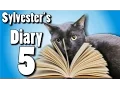 Sylvester s Diary 5 - Fly Away