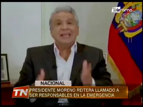 Presidente Moreno reitera llamado a ser responsables en la emergencia