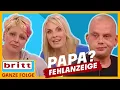 Lagu „Mistkerl!“ 11 Jahre ignoriert: Warum lässt Enrico seine Tochter hängen? | Britt