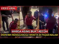 Download Lagu KECOH‼️WANITA DAKWA DIGANGGU WARGA ASING🔴TENGOK APA BERLAKU💢