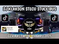 Download Lagu DJ KLAKSON STECU STECU BUS MEDAN VIRAL TIKTOK TERBARU YANG KALIAN CARI