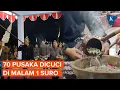 Download Lagu Melihat Prosesi Pencucian 70 Pusaka di Malam 1 Suro