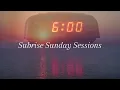 Subrise Sunday Sessions 01