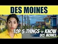 Top 5 Things to Know About Des Moines Before Moving