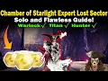 Destiny 2 Chamber of Starlight EXPERT Lost Sector Guide Solo Flawless Loadouts Strategy