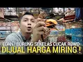 Download Lagu PASAR BURUNG ! KIOS TERKENAL MURAH OBRAL BAHAN GACOR MASTERAN DI PASAR BURUNG PRAMUKA HARI INI 