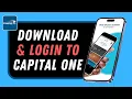 Capital One Mobile App - How to Download and Login