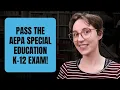 How to Pass the AEPA Special Education K 12 Exam 601