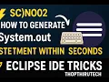 SC NO02 How To Generate System out println Statement Within Seconds Eclipse IDE Tricks