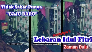 Bikin Kangen!! Momen Punya BAJU BARU Zaman dulu Ketika Malam Hari Raya Idul Fitri