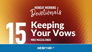 Keeping Your Vows
