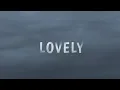 Download Lagu Billie Eilish, Khalid - Lovely (lyrics + slowed + reverb)