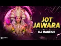 Download Lagu JOT JAWARA || DJ RAKESH 09 || NAVRATRI SPECIAL || #2025
