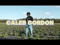 Fruits of my labor - Caleb Gordon (lyrics-letra)