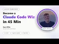 Zenith Workshop Become a Claude Code Wiz in 45 Min 17 of 24 spots filled 2026-07-28