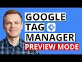 GTM Mode Debug Tags in Google Tag Manager GTM Tutorial Lesson 3