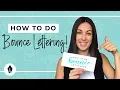 How To Do Bounce Lettering With Brush Pens - A Step-By-Step Tutorial for Beginners