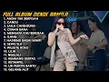 Download Lagu FULL ALBUM DENIK ARMILA || DANGDUT KOPLO