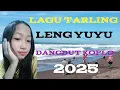 Download Lagu LAGU TARLING LENG YUYU DANGDUT KOPLO