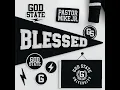 Blessed - Pastor Mike Jr.