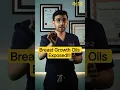 Want Bigger Breasts Why Natural Oils Will Never Work Breast Growth Oil Exposed Dr DC Pune
