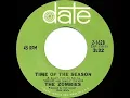 1969 HITS ARCHIVE: Time Of The Season - Zombies (a #1 record--mono)
