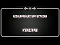 LIRIK LAGU_ ASSALAMUALAIKUM USTAZAH - KHALIFAH