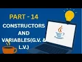Java Tutorial Part 14 Constructors in Java Global vs Local Variables
