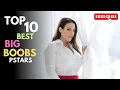 Top 10 Best Big Boobs Prnstars in May 2026