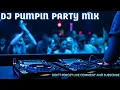 Download Lagu SUPER DJ PUMPIN PARTY MIX