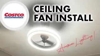 COSTCO Artica Edwin LED Ceiling Fan Install Great Lighting