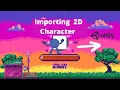 Your First 2D Character-Importing Assets for Unity 2022 A Step-by-Step Guide
