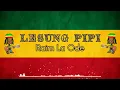 Lagu LESUNG PIPI - (Raim La Ode) Version Reggae SKA 86 #viral 🇧🇴