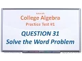 MAC1105 Practice Test Q31 Solve the Word Problem
