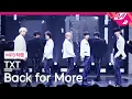 Download Lagu [MPD직캠] TXT 직캠 4K 'Back for More' (TXT FanCam) | @MCOUNTDOWN_2023.10.19