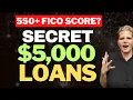Get a 5K Loan with a 550 FICO Even After Being Turned Down