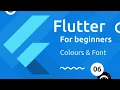 Flutter Tutorial for Beginners - Colours Fonts