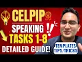 CELPIP Speaking Tasks 1-8 Complete Templates Tips Do s and Don ts