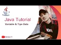 Java Tutorials - Mengenal Variable dan Tipe Data pada Java
